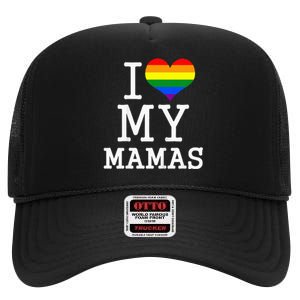 I Love My Mamas Mothers Day High Crown Mesh Back Trucker Hat