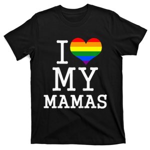 I Love My Mamas Mothers Day T-Shirt