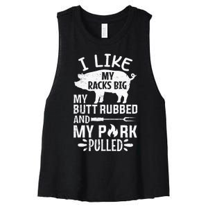 I Like My Racks Big My Butt Rubbed and Pork Pulled BBQ Chef Women's Racerback Cropped Tank