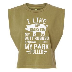 I Like My Racks Big My Butt Rubbed and Pork Pulled BBQ Chef Garment-Dyed Women's Muscle Tee