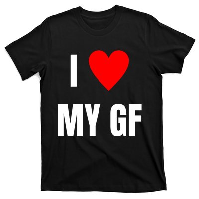 I Love My GF Girlfriend Heart T-Shirt