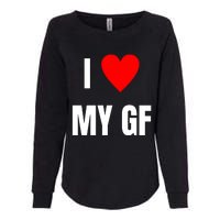 I Love My GF Girlfriend Heart Womens California Wash Sweatshirt