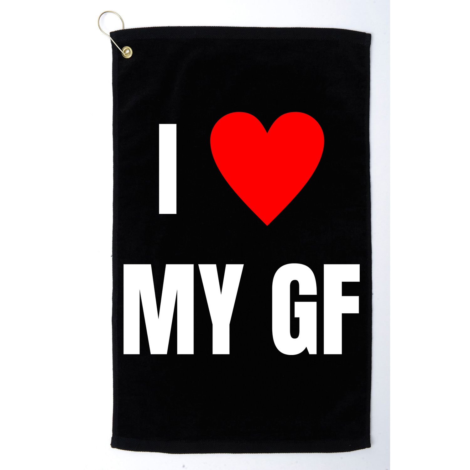 I Love My GF Girlfriend Heart Golf Towel
