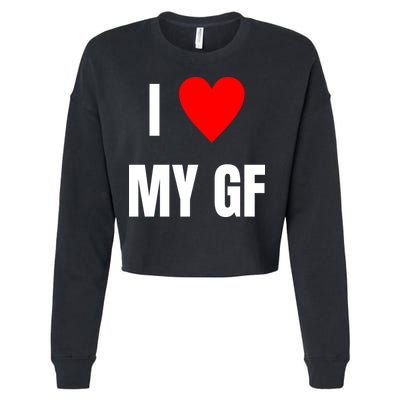 I Love My GF Girlfriend Heart Cropped Pullover Crew