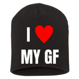 I Love My GF Girlfriend Heart Short Acrylic Beanie