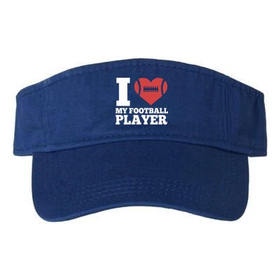 I Love My Football Player For Football Dad Or Mom Gift Visor
