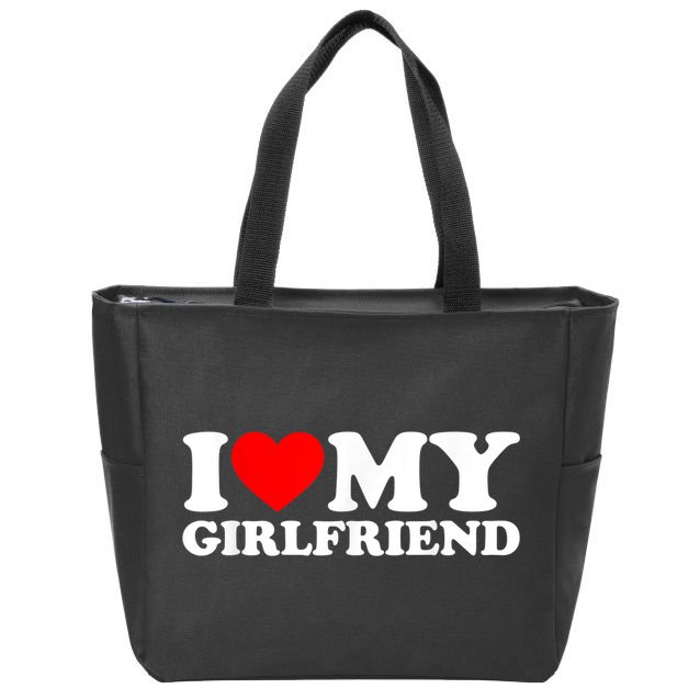 I Love My Girlfriend I Heart My Girlfriend GF Zip Tote Bag