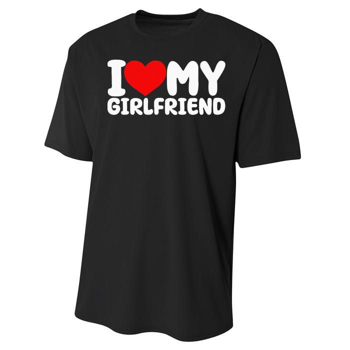 I Love My Girlfriend I Heart My Girlfriend Performance Sprint T-Shirt