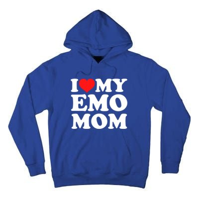 I Love My Emo Mom Cool Gift Tall Hoodie