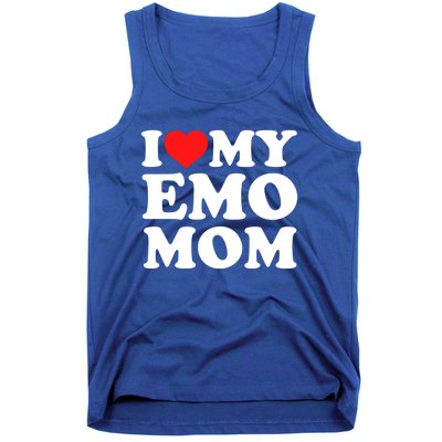 I Love My Emo Mom Cool Gift Tank Top