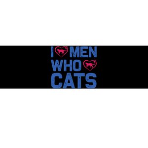 I Love Man Who Love Cats Bumper Sticker