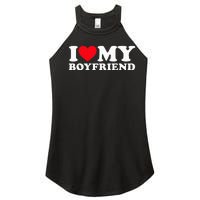 I Love My Boyfriend I Heart My Boyfriend BF Women's Perfect Tri Rocker Tank