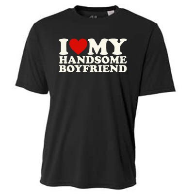 I Love My Handsome Boyfriend I Heart My Handsome Boyfriend Cooling Performance Crew T-Shirt