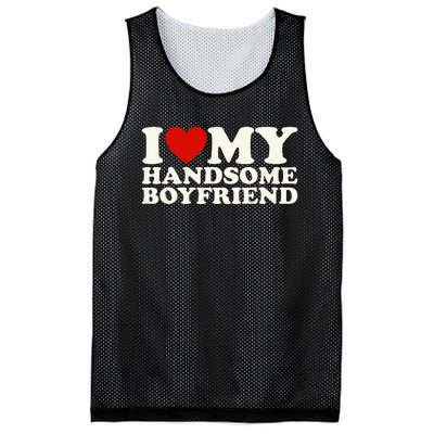 I Love My Handsome Boyfriend I Heart My Handsome Boyfriend Mesh Reversible Basketball Jersey Tank