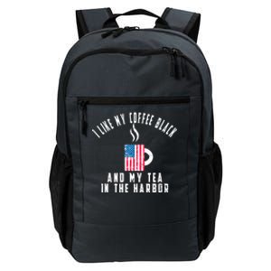 I Like My Coffee Black And My Tea In The Harbor US Flag Cup Daily Commute Backpack