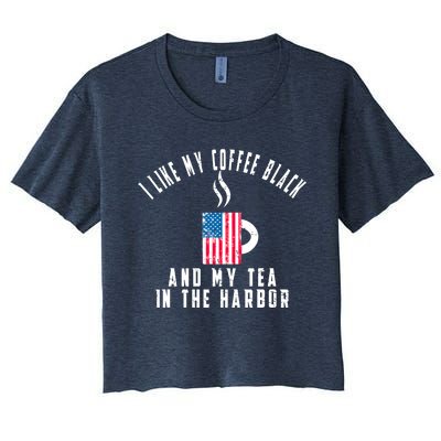 I Like My Coffee Black And My Tea In The Harbor US Flag Cup Women's Crop Top Tee