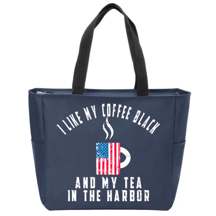 I Like My Coffee Black And My Tea In The Harbor US Flag Cup Zip Tote Bag