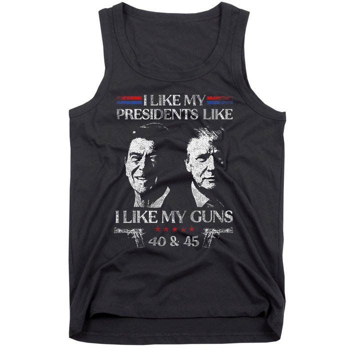 I Like My Presidents Like I Like My Guns 40 45 Tank Top