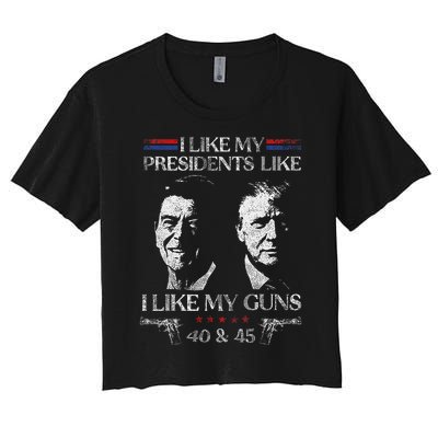 I Like My Presidents Like I Like My Guns 40 45 Women's Crop Top Tee