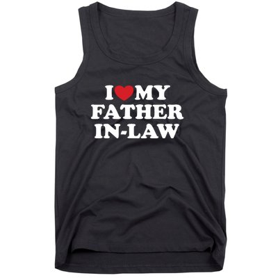 I Love My Father In Law Tank Top