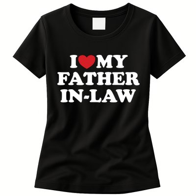 I Love My Father In Law Womens T-Shirt