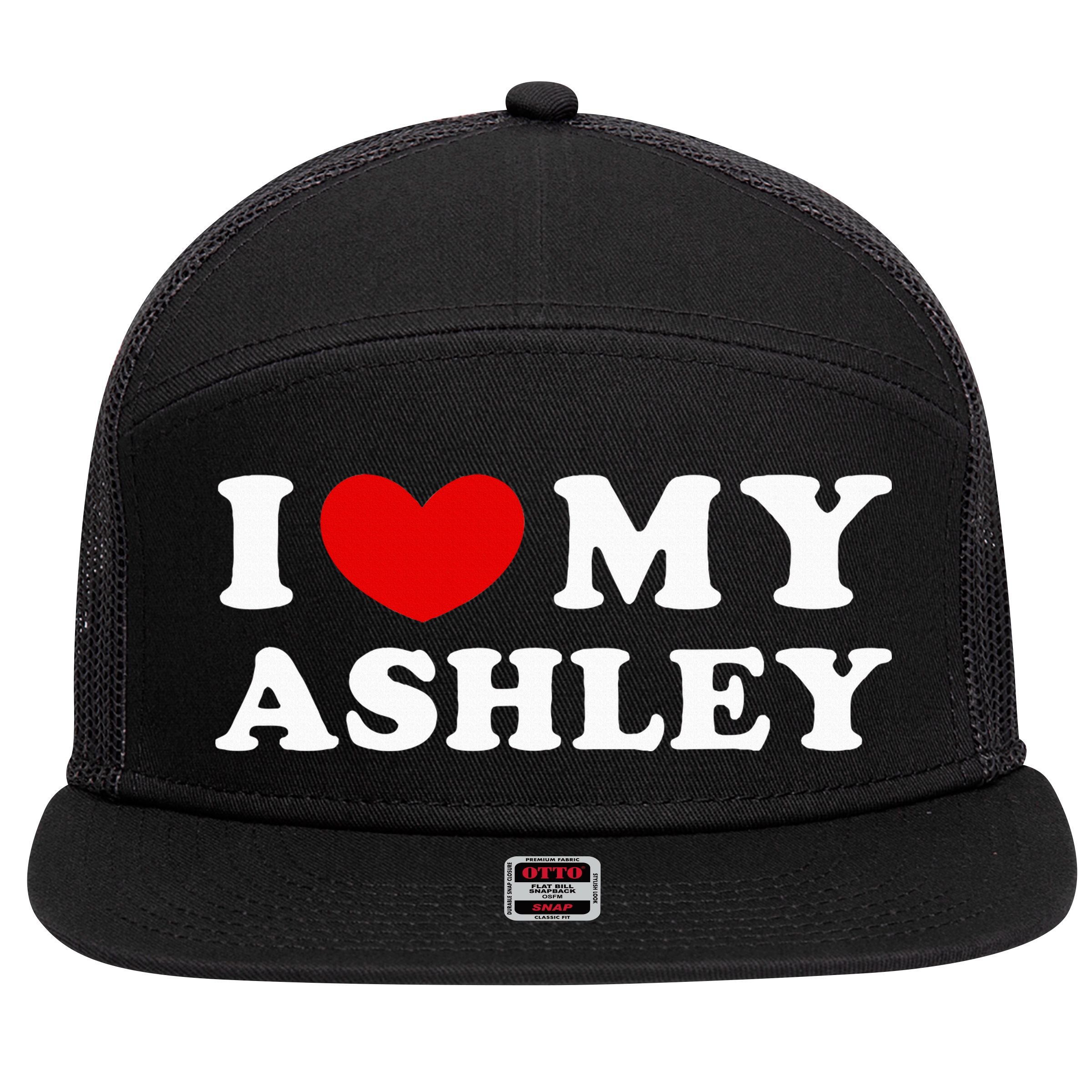 I Love My Ashley I Heart My Ashley 7 Panel Mesh Trucker Snapback Hat