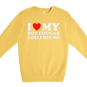 I Love My Older Friend My Hot Cougar Gf Premium Crewneck Sweatshirt