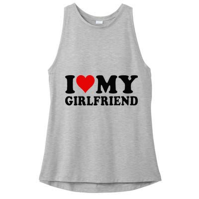 I Love My Girlfriend I Heart My Girlfriend I Love My GF Ladies PosiCharge Tri-Blend Wicking Tank