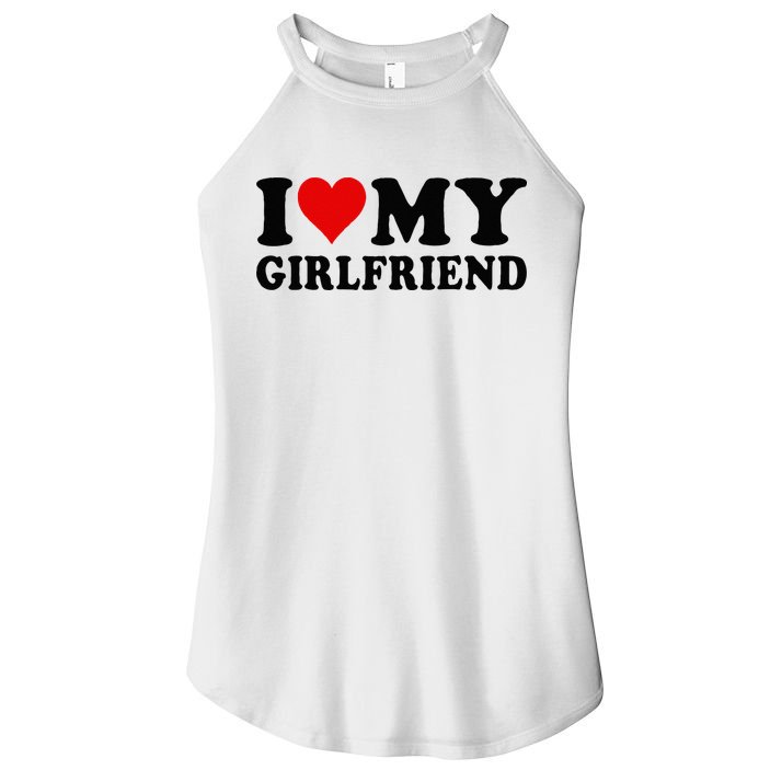 I Love My Girlfriend I Heart My Girlfriend I Love My GF Women's Perfect Tri Rocker Tank