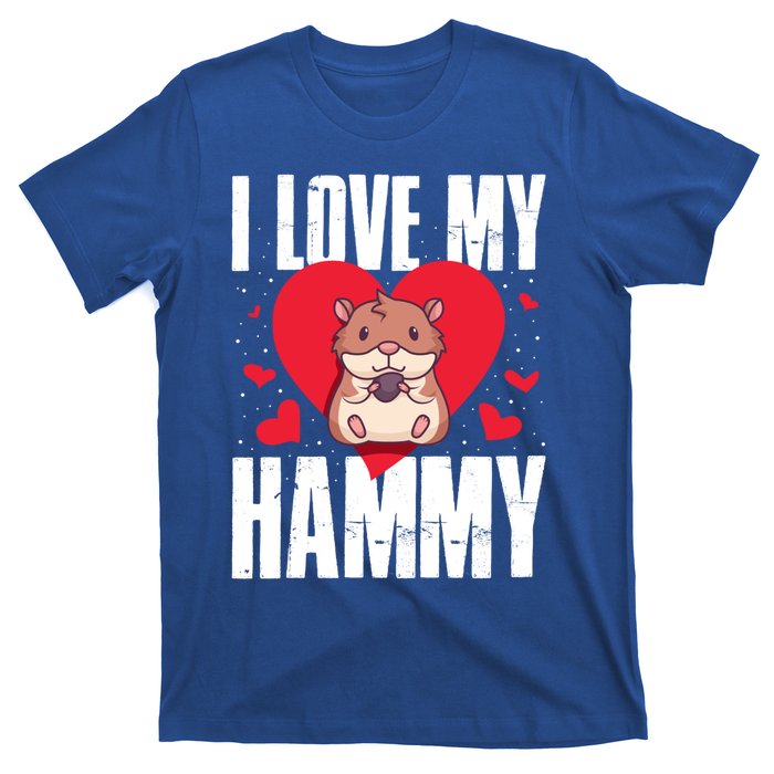 I Love My Hammy Gift T-Shirt