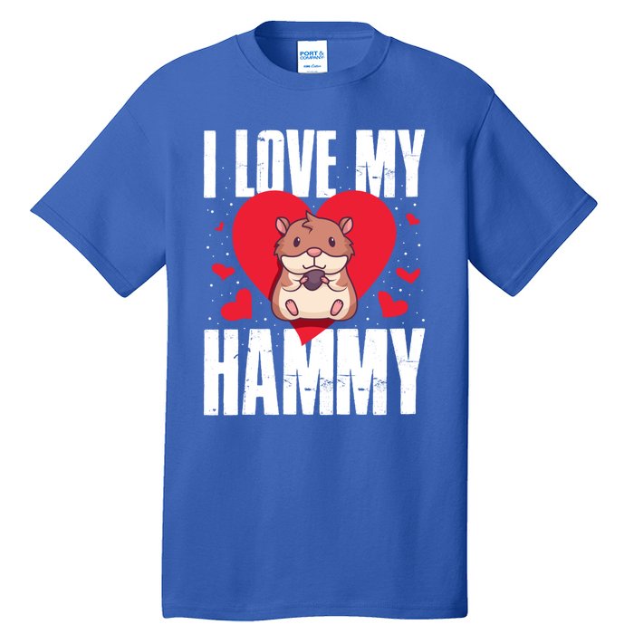 I Love My Hammy Gift Tall T-Shirt