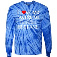 I Love My Awesome Future Husband Gift Bride Heart Fiance Tie-Dye Long Sleeve Shirt