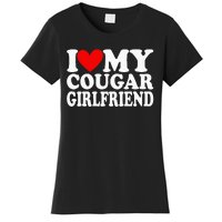 I Love My Cougar Girlfriend Women's T-Shirt