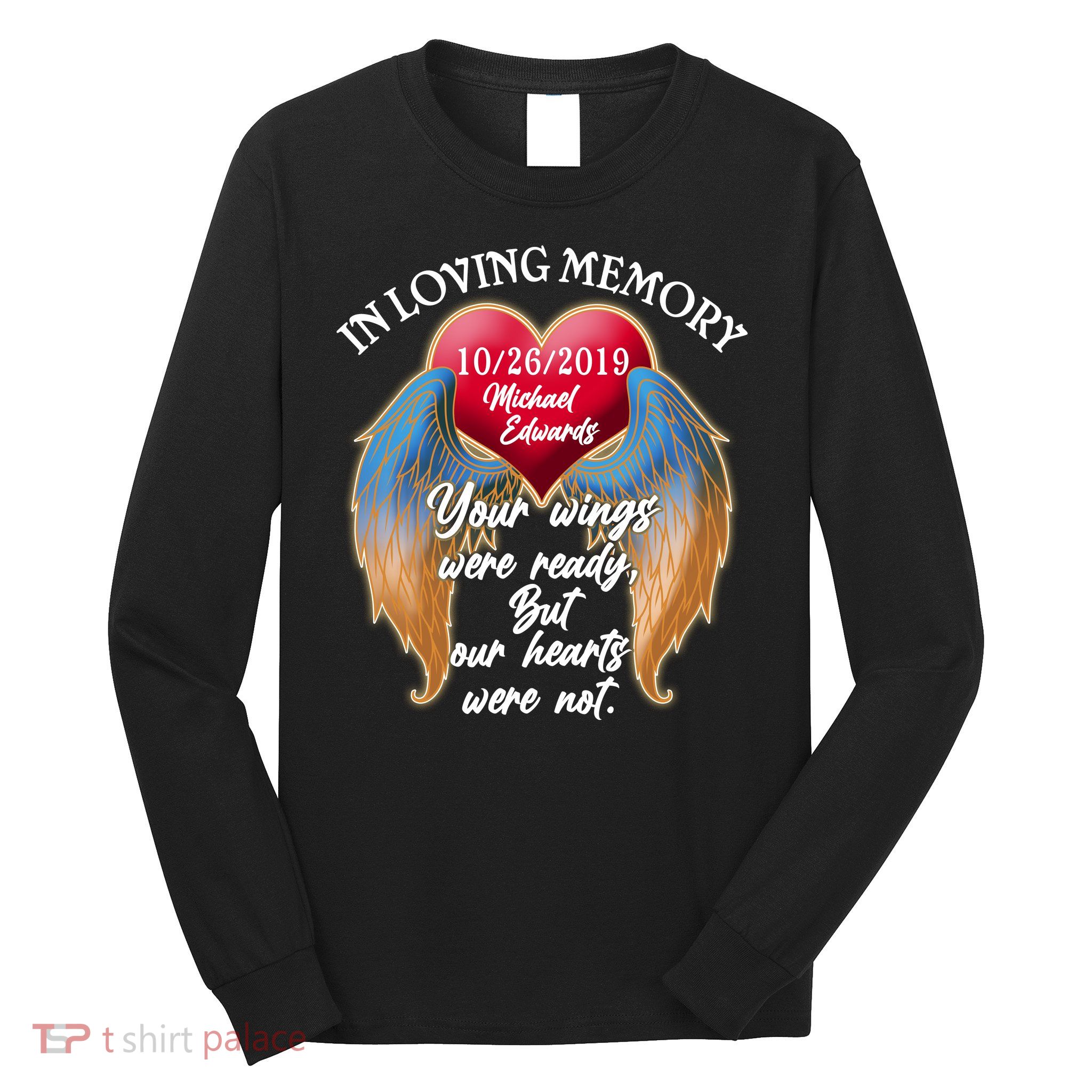 In Loving Memory Personalized Rip Customized Family Custom Long Sleeve Shirt