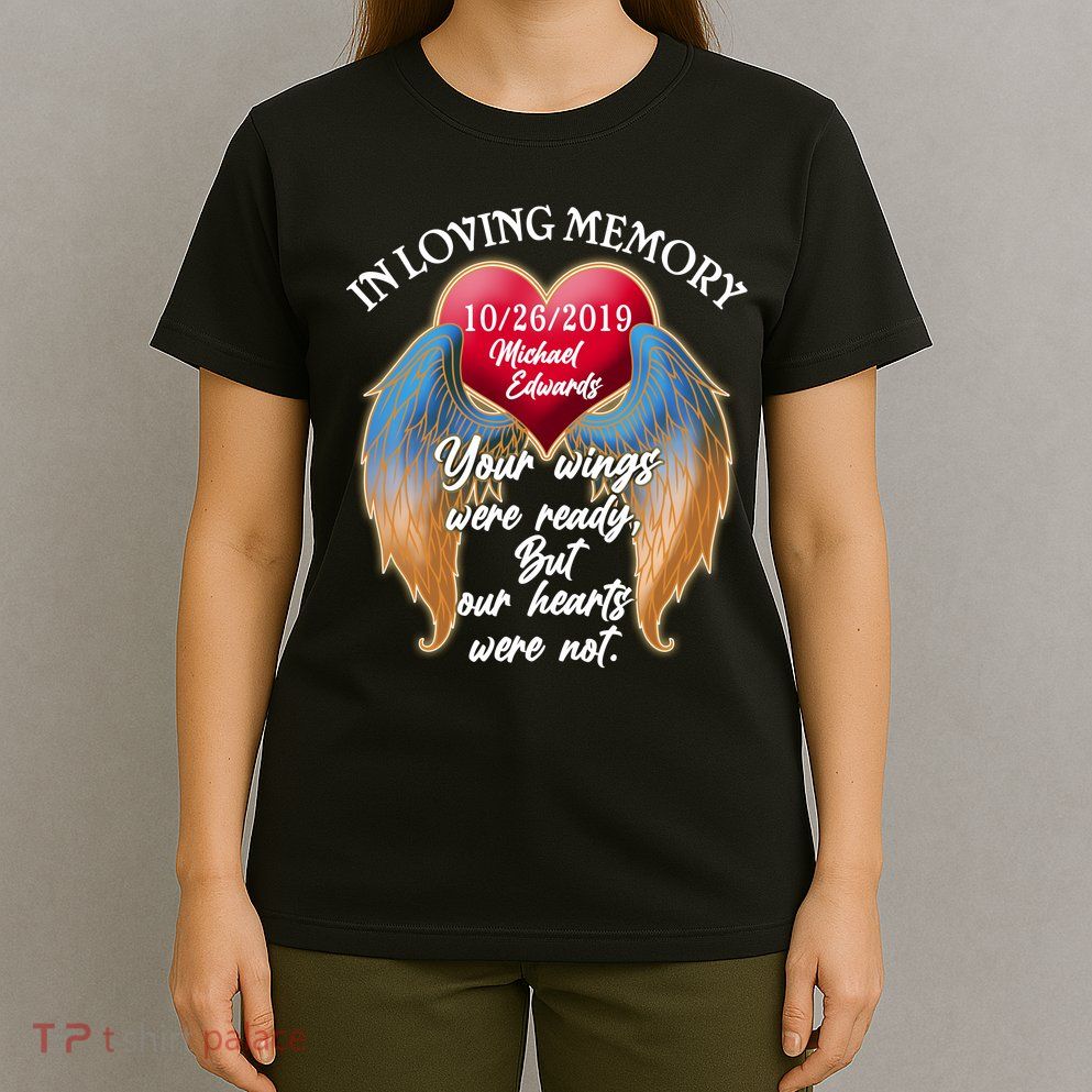 In Loving Memory Personalized Rip Customized Family Custom T-Shirt