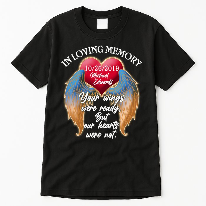 In Loving Memory Personalized Rip Customized Family Custom Tall T-Shirt