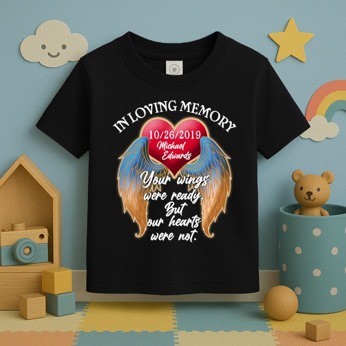 In Loving Memory Personalized Rip Customized Family Custom Toddler T-Shirt