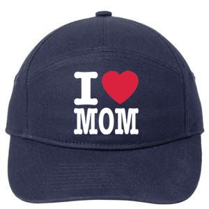 I Love Mom Gift 7-Panel Snapback Hat