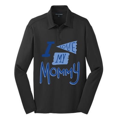 I Love My Mommy Gift Silk Touch Performance Long Sleeve Polo