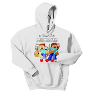 I Love Miner Funny I Love Mincraft Gamer Funny Game Lover Matching Group Funny Kids Hoodie