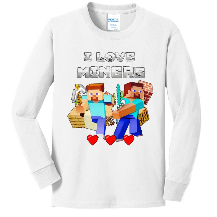 I Love Miner Funny I Love Mincraft Gamer Funny Game Lover Matching Group Funny Kids Long Sleeve Shirt