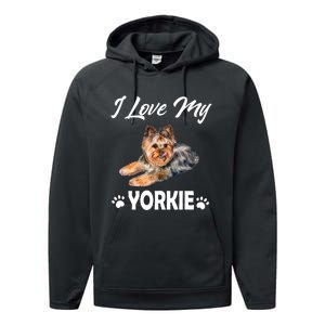 I Love My Yorkie For Yorkie Lovers Cute Dog Gift Performance Fleece Hoodie