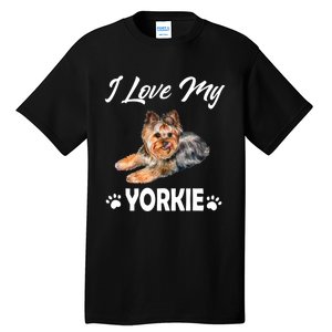 I Love My Yorkie For Yorkie Lovers Cute Dog Gift Tall T-Shirt