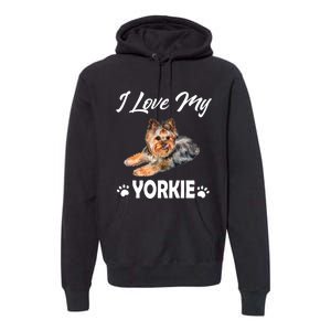 I Love My Yorkie For Yorkie Lovers Cute Dog Gift Premium Hoodie