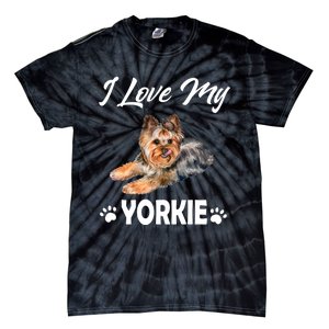 I Love My Yorkie For Yorkie Lovers Cute Dog Gift Tie-Dye T-Shirt