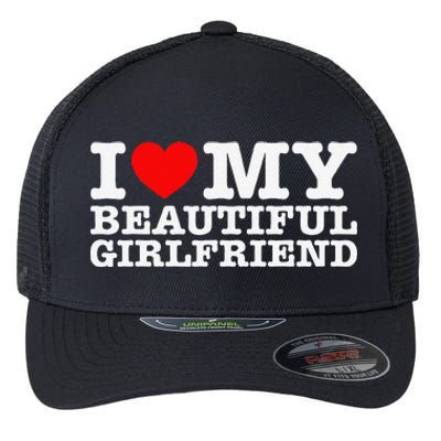 I Love My Beautiful Friend Gf Flexfit Unipanel Trucker Cap