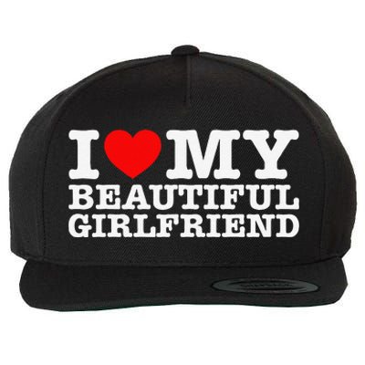 I Love My Beautiful Friend Gf Wool Snapback Cap