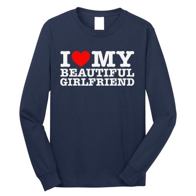 I Love My Beautiful Friend Gf Long Sleeve Shirt