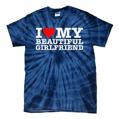 I Love My Beautiful Friend Gf Tie-Dye T-Shirt