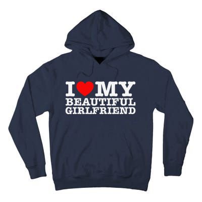 I Love My Beautiful Friend Gf Tall Hoodie